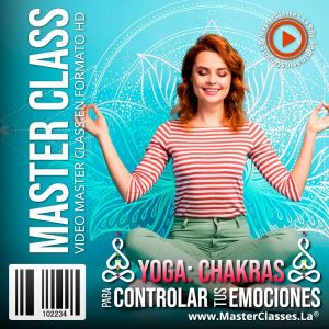 Curso Yoga Chakras para Controlar tus Emociones
