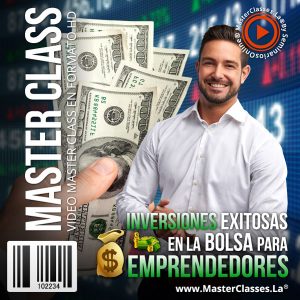 Curso Inversiones Exitosas en la Bolsa para Emprendedores