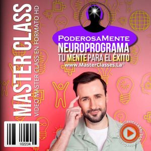 Curso PoderosaMente Neuroprograma tu Mente para el Éxito