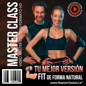 Curso Tu Mejor Versión Fit de Forma Natural