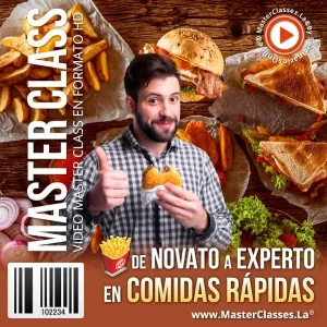 Curso DE NOVATO A EXPERTO EN COMIDAS RÁPIDAS