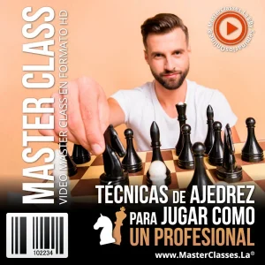 Curso Técnicas de Ajedrez para jugar como un Profesional