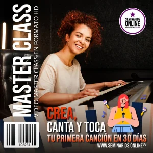 Curso Crea, Canta y Toca tu Primera Canción
