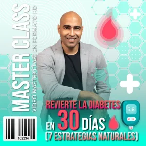 Curso Revierte la Diabetes en 30 Días (7 Estrategias Naturales)